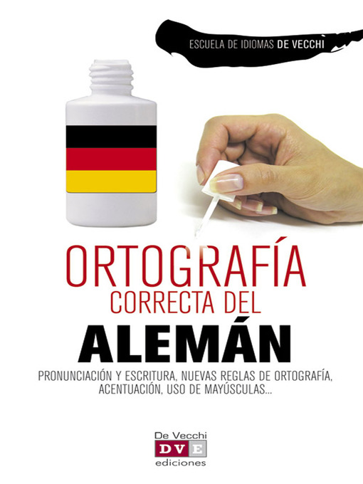 Title details for Ortografía correcta del alemán by Escuela de Idiomas De Vecchi - Wait list
